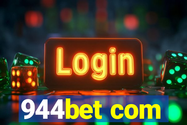 944bet com